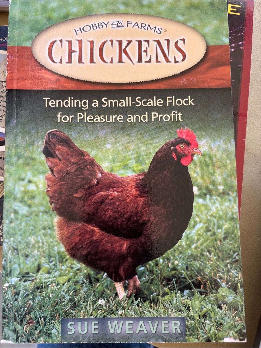 Hobby Farms Chickens by Sue Weaver